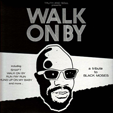El Michels Affair walk on by (A Tribute To Isaac Hayes)